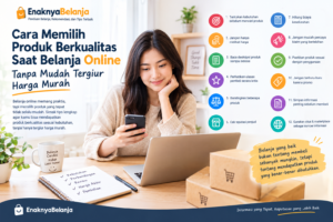 Cara Memilih Produk Berkualitas Saat Belanja Online